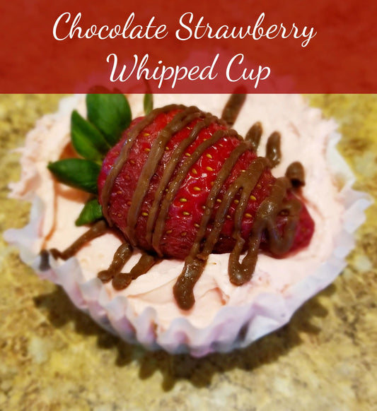 Strawberry Chocolate Whipped Cup